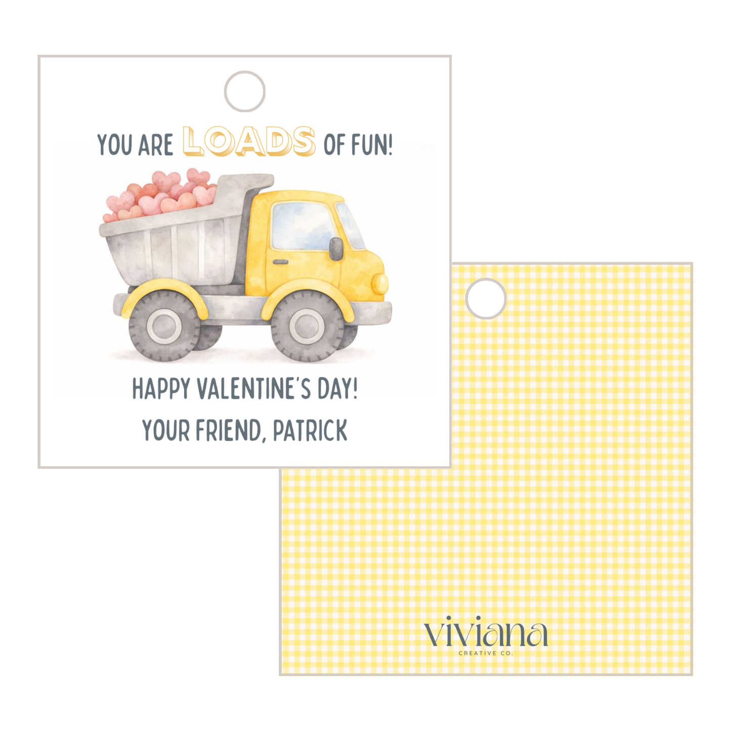 Loads of Fun Dump Truck Valentine Tag