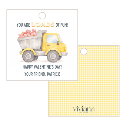 Loads of Fun Dump Truck Valentine Tag